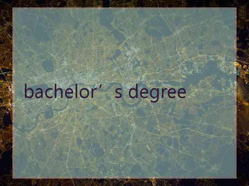 bachelor’s degree