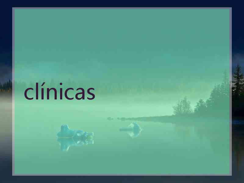 clínicas