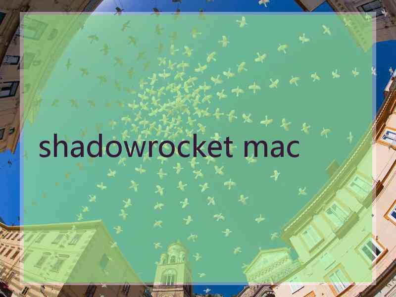 shadowrocket mac