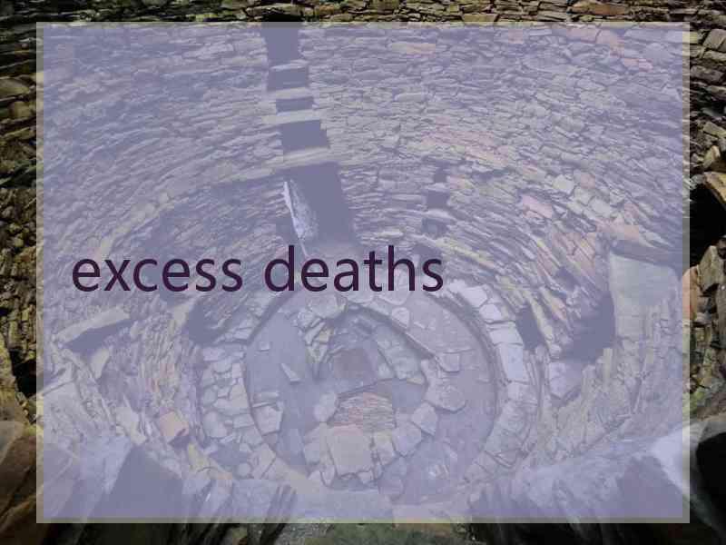 excess deaths