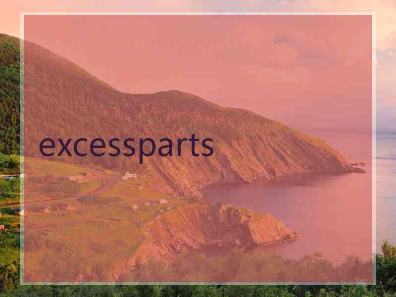 excessparts