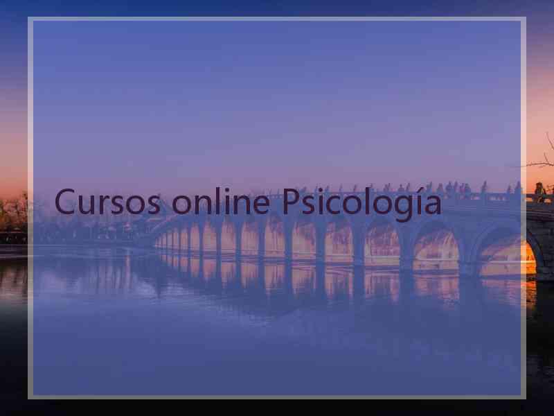 Cursos online Psicología